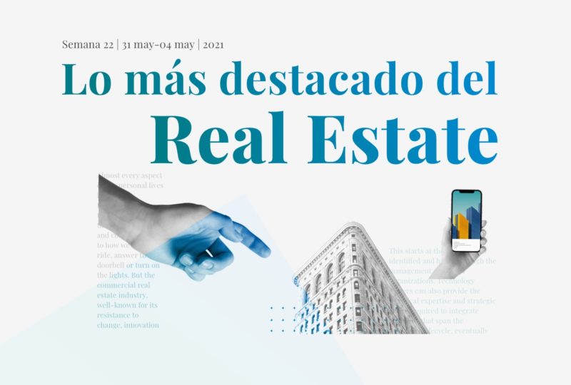 Lo Más Destacado del Real Estate