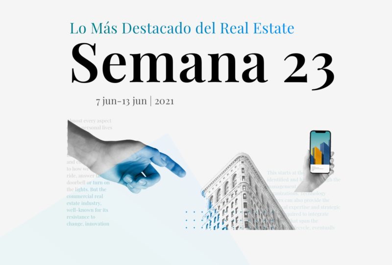 Lo Más Destacado del Real Estate